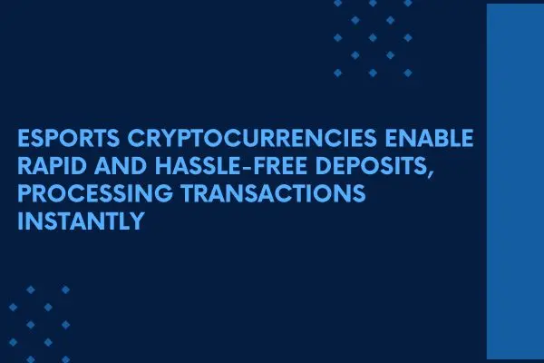 esports-crypto-betting-gaming-and-cryptocurrency